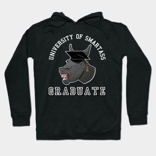 College Graduate Smartass Gift For Graduate Hoodie